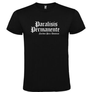 Camiseta negra Parálisis Permanente